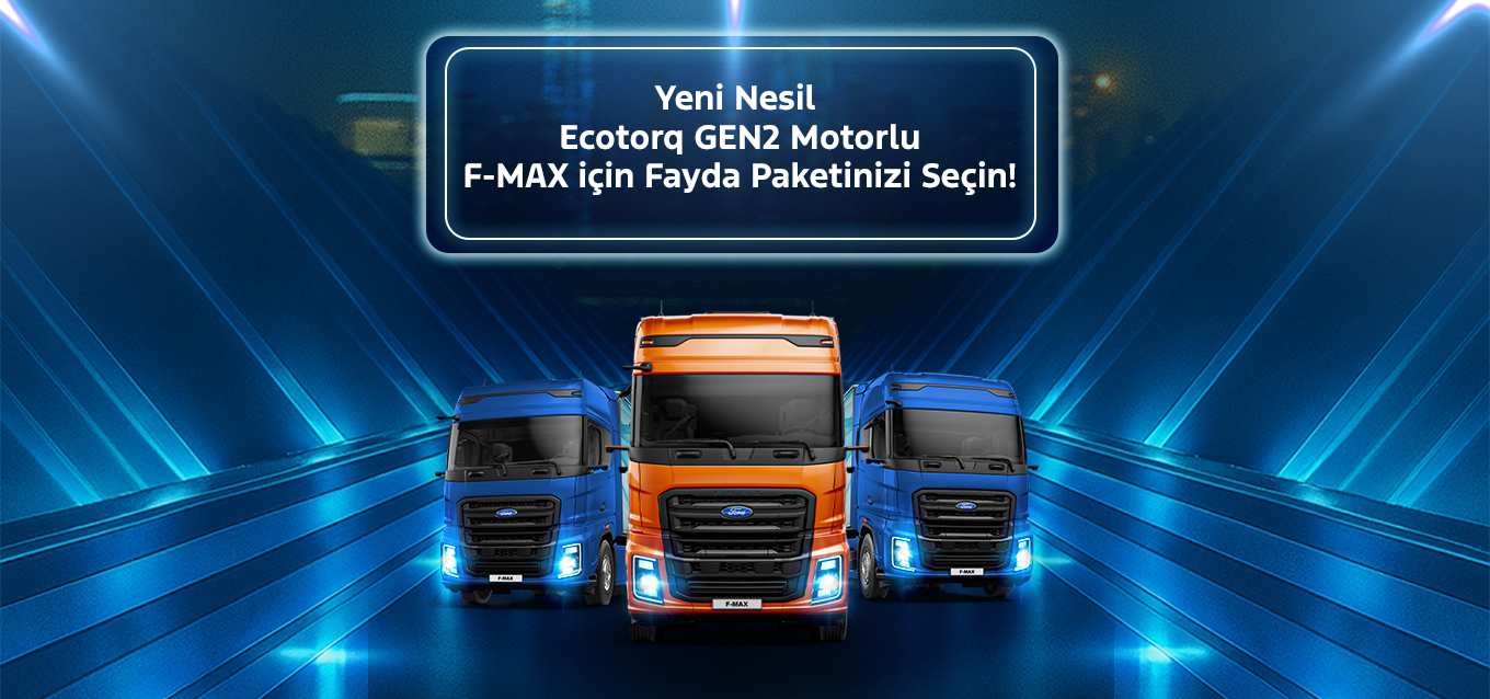 Yeni Nesil Ecotorq GEN2 Motorlu F-MAX için Fayda Paketinizi Seçin!