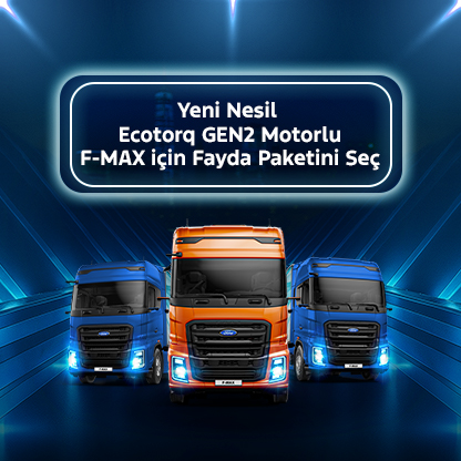 Yeni Nesil Ecotorq GEN2 Motorlu F-MAX için Fayda Paketini Seç!