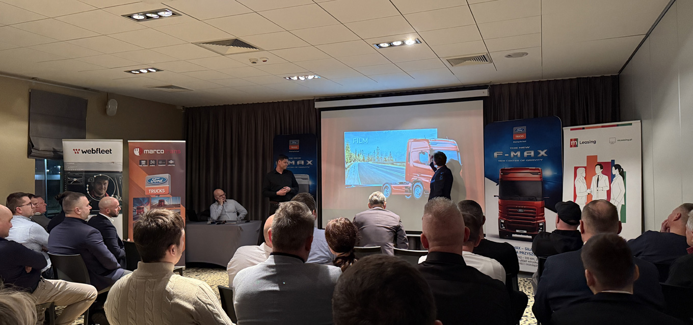 Lokalna premiera Ford F‑MAX GEN2 zorganizowana przez Marcotrans